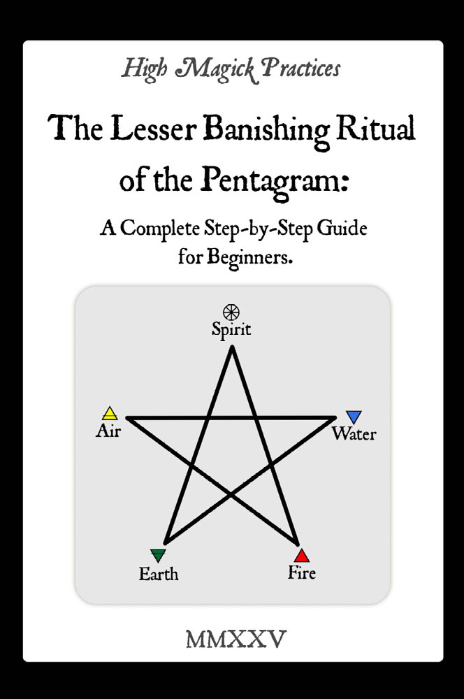The Lesser Banishing Ritual of the Pentagram: Complete Step-by-Step Guide for Beginners cover
