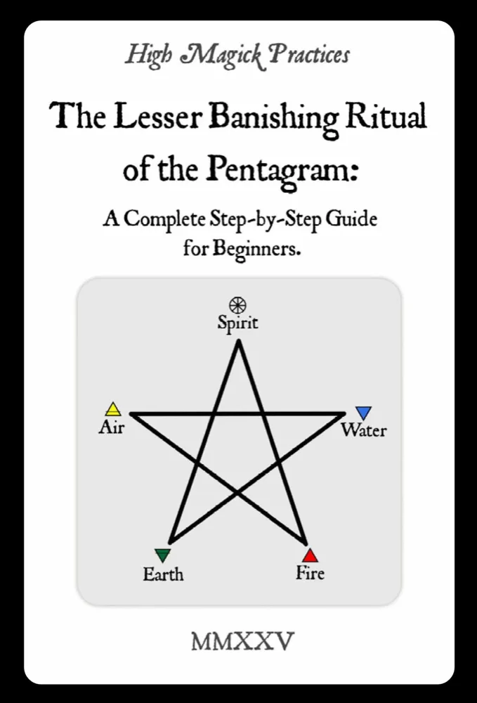 The Lesser Banishing Ritual of the Pentagram: Complete Step-by-Step Guide for Beginners cover